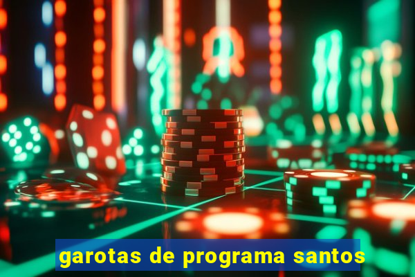 garotas de programa santos